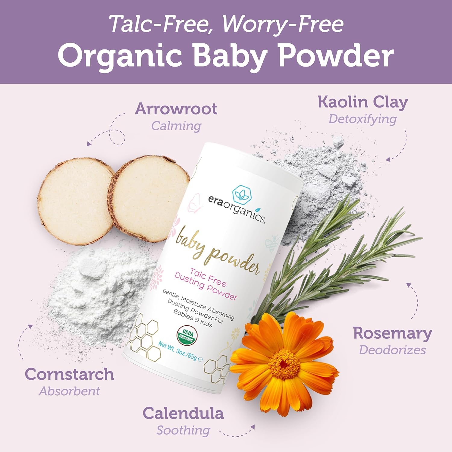Era Organics Talc-Free Organic Baby Powder - USDA Organic Dusting Powder with Arrowroot, Calendula and Cornstarch for Newborns, Babies or Toddlers - Soothing, Fragrance Free, Made in USA (3oz/85g) - Image 2